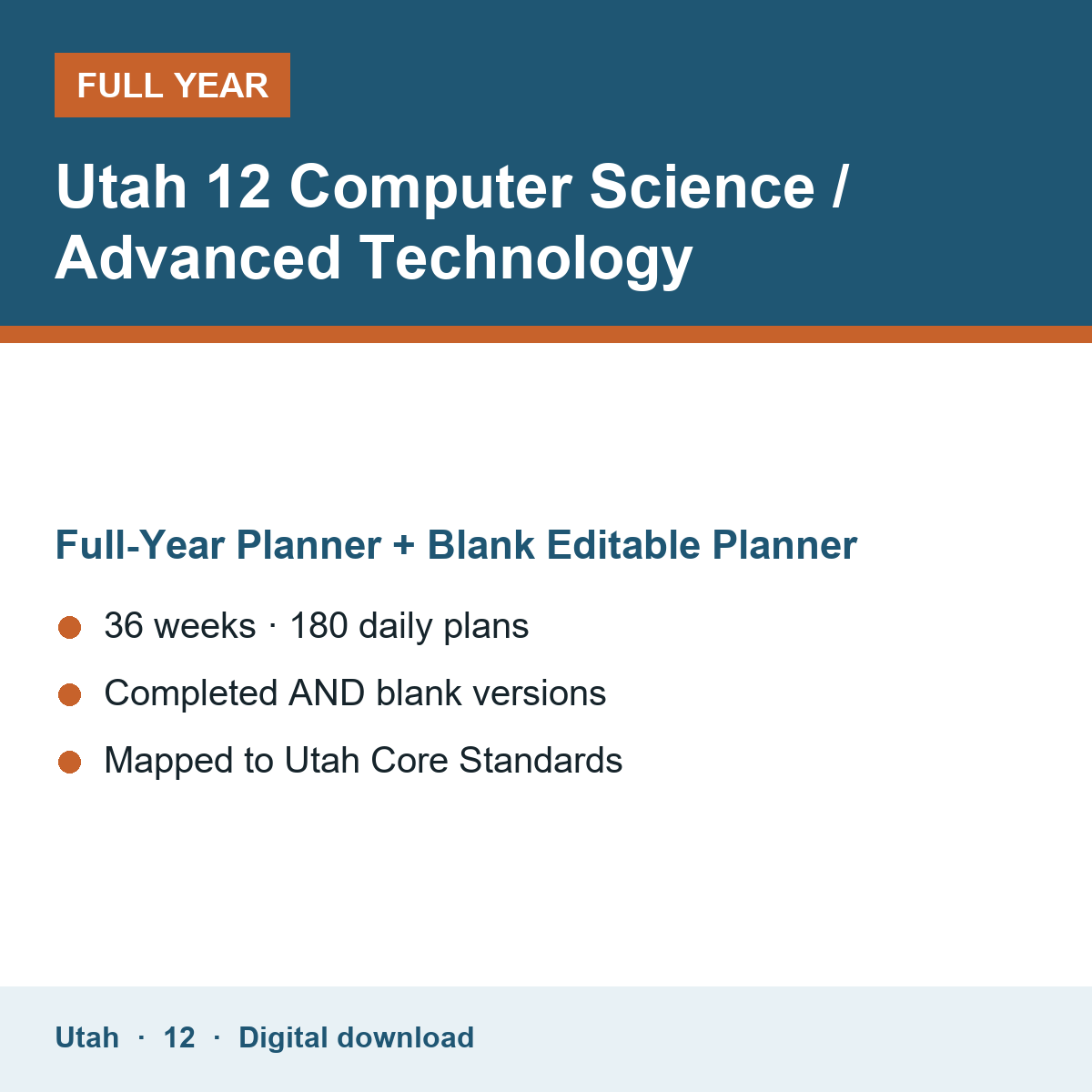 Cover of the Utah Grade 12 Computer Science / Advanced Technology full-year teacher planner