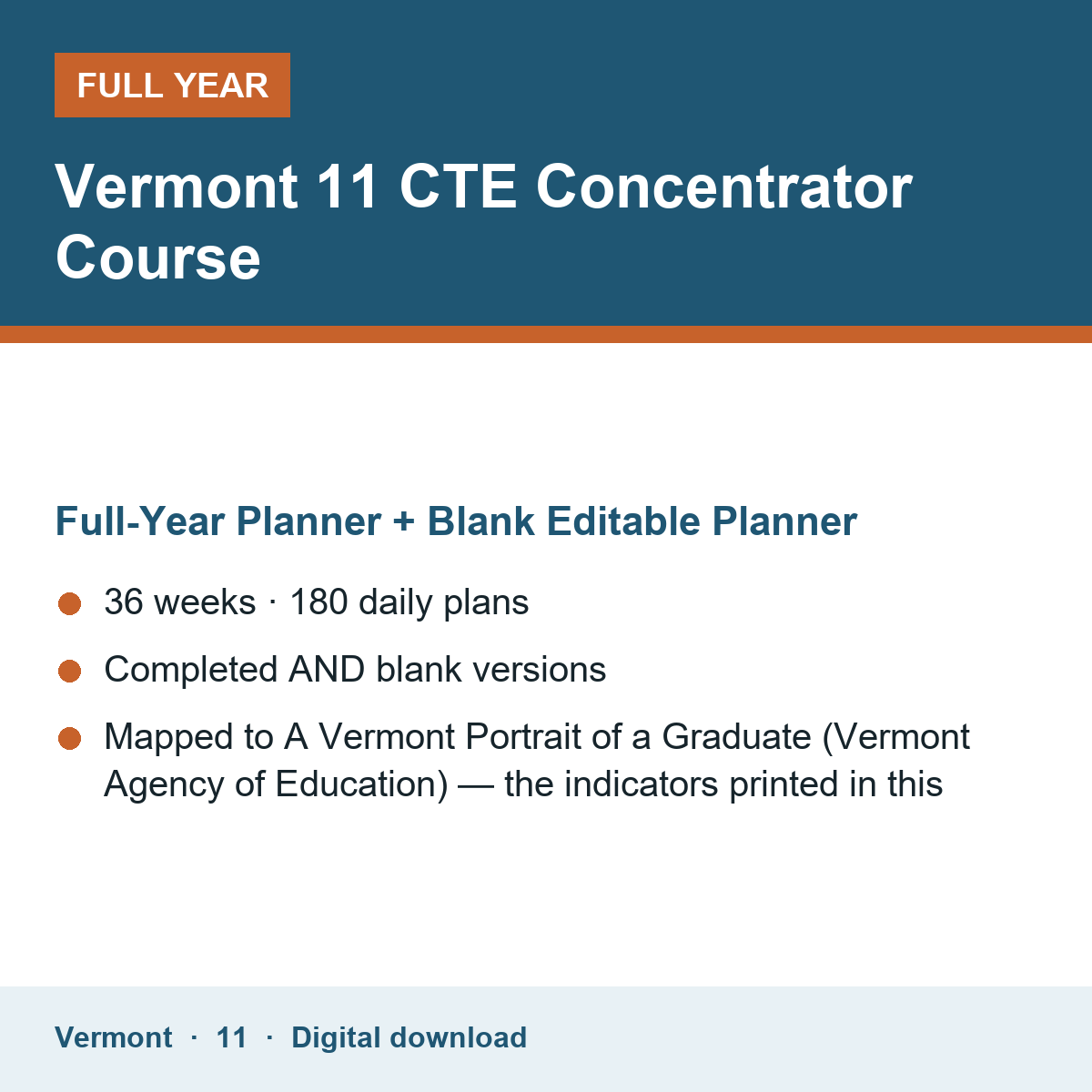 Cover of the Vermont Grade 11 CTE Concentrator Course full-year teacher planner