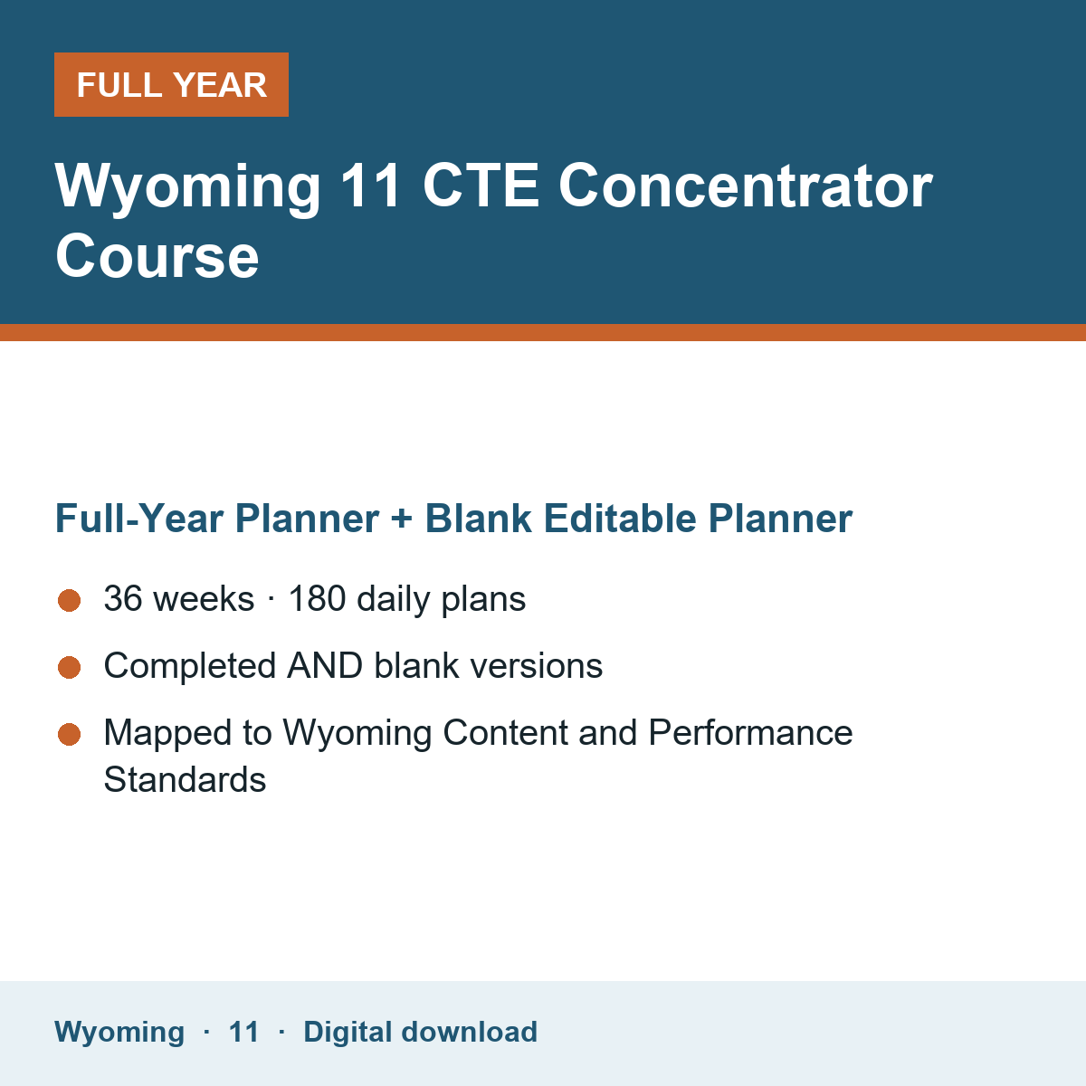Cover of the Wyoming Grade 11 CTE Concentrator Course full-year teacher planner
