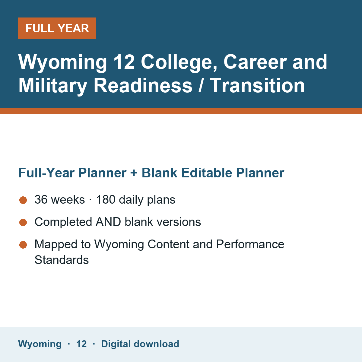 Cover of the Wyoming Grade 12 College, Career and Military Readiness / Transition full-year teacher planner