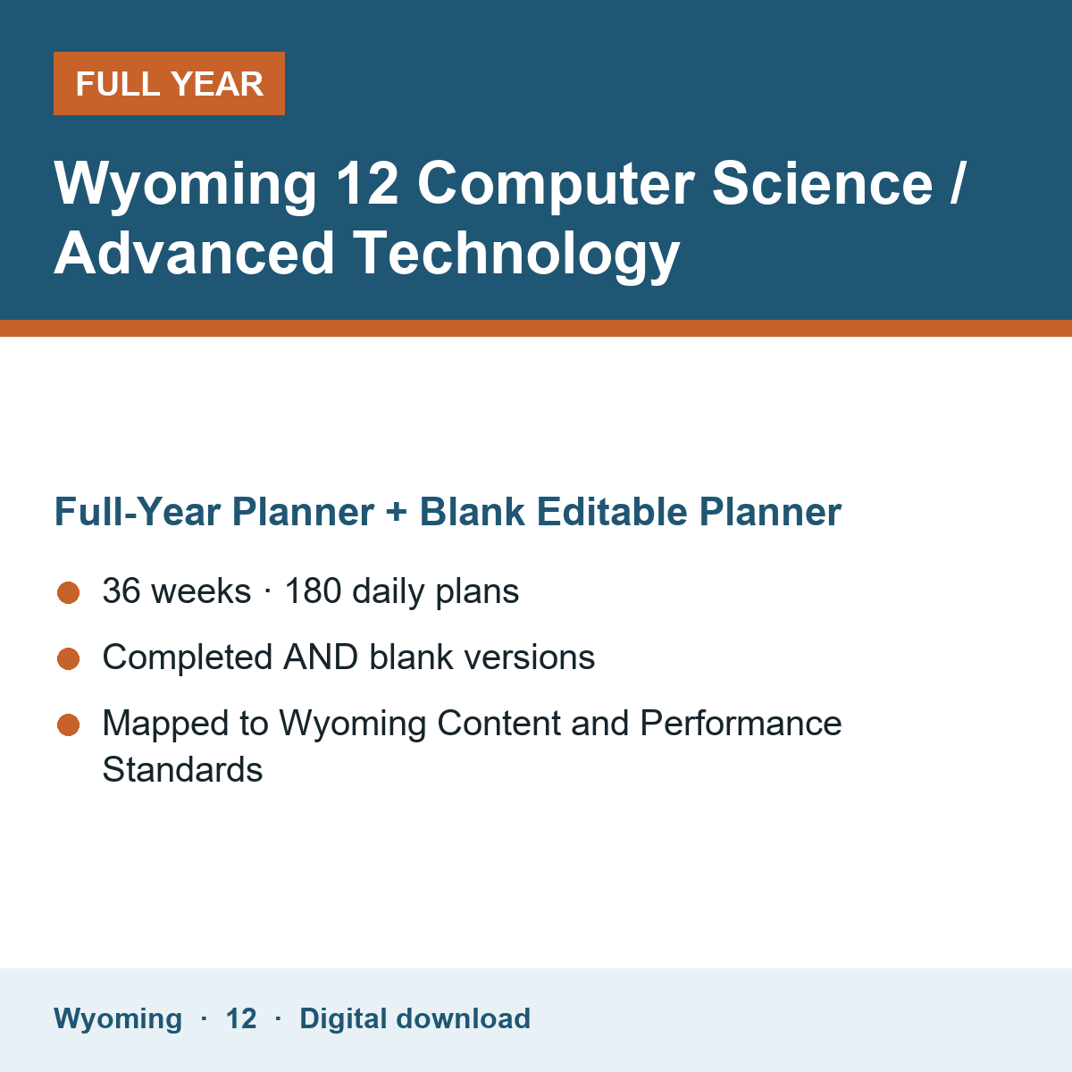 Cover of the Wyoming Grade 12 Computer Science / Advanced Technology full-year teacher planner