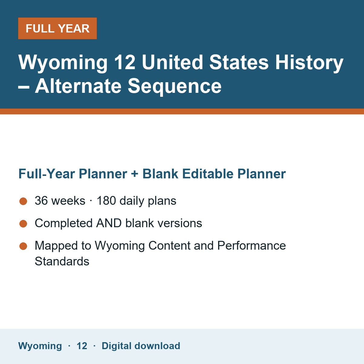 Cover of the Wyoming Grade 12 United States History – Alternate Sequence full-year teacher planner